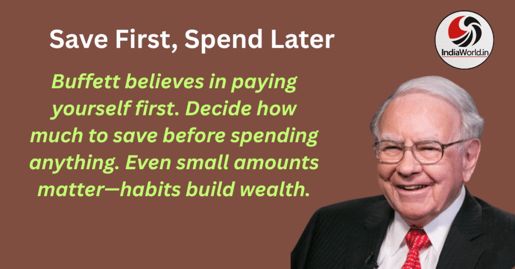 Warrent Buffet Save First Warren Buffett financial advices