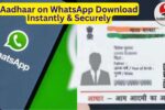 Download aadhar card whatsapp app Download aadhar card whatsapp app