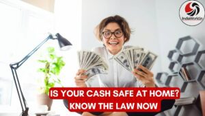 IndiaWorld IndiaWorld Cash holding rules India Cash holding rules India