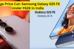IndiaWorld  IndiaWorld Samsung Galaxy S25 FE India Price Samsung Galaxy S25 FE India Price